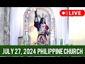 QUIAPO CHURCH LIVE MASS TODAY REV FR DOUGLAS BADONG JULY 27,2024