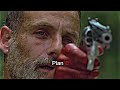 Rick Grimes Plan A and B || The Walking Dead