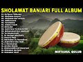 Sholawat Pelancar Segala Urusan || Sa'duna Fiddunya, Sholawat Busyro | Sholawat Banjari Full Album