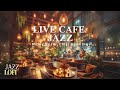 🎷🎶Live Café Jazz: -Music for a Chill Evening- 🌇🎻🎼