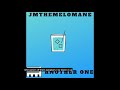 JMtheMelomane - Another One (Prod. JMtheMelomane)