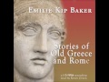 Stories of Old Greece and Rome (FULL Audiobook)