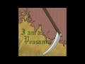 I am am Peasant - Ep 5 - Plow Work