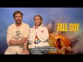 L'INTERVIEW - L'équipe de THE FALL GUY (Ryan Gosling, Emily Blunt, David Leitch...)