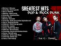 Greatest Hits - Pop and Rock Punk - Blink 182 - Green Day - Sum 41