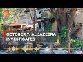 October 7: Al Jazeera investigates | The Take