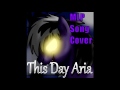 This Day Aria (cover)