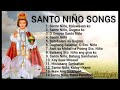 NONSTOP SANTO NINO SONGS| Jhacky23