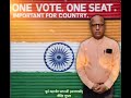 One Vote-One Seat Important For Country