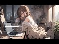 Working Day Series☕-Ambient Study Music To Concentrate【4Hour】【RELAX】【Work】【Study】【VOL16】