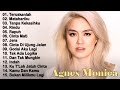 AGNES MONICA | KUMPULAN LAGU SEDIH AGNES MO | TERUSKANLAH | MATAHARIKU | TANPA KEKASIHKU