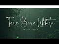 TERE BAARE LIKHTA || ARB FT. @TazerMusic13ORIGINALS || ARB PRODUCTIONS || LOVE SONG