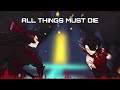 RWBY - All Things Must Die (feat. Rena) 【Intense Symphonic Metal Cover】