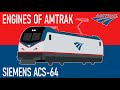 Engines of Amtrak - Siemens ACS-64