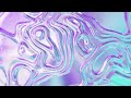 4K Light Greenish-Blueish Liquid Loop | 3 Hour Loop Video | Screen Saver | Flow-Transition | 05