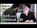 Work and Spiritual Life - St. Paisios of Mount Athos