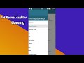 Setting Kernel Auditor For Gaming || Xiaomi Redmi 3