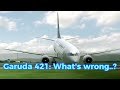 Garuda indonesia flight 152,421,200 Sad story - Full part