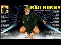 BAD BUNNY MIX 2024💥 BAD BUNNY SUS MEJORES EXITOS 2024💥 Greatest Hits Bad Bunny 2024