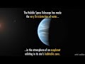 Hubble has discovered water vapor on K2-18b exoplanet!