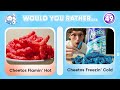 Would You Rather...? HOT vs COLD | FOOD Edition 🔥❄️ Daily Quiz