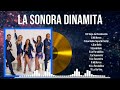 Las mejores canciones del álbum completo de La Sonora Dinamita 2024