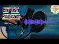 Learn English with Podcast  Conversation | Episode 1| Beginner & Intermediate |