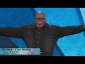 It'll Work If You Work It - Bishop T.D. Jakes