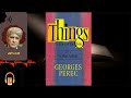 کتاب صوتی چیزها، داستانی از سالهای ۱۹۶۰ اثر  ژرژ پِرِک