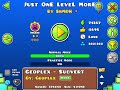 Just OnE LeveL MorE by SrMDK | Daily Level #2