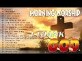 Most Powerful Christian Praise & Worship Songs 2024 Playlist 🙏 Nonstop Christian Gospel Songs