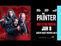 The Painter | Official Trailer | Paramount Movies