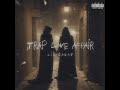 Lil Gabat - Trap Love Affair (Official Lyric Video)