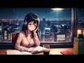 Rainy Day Relaxation & Concentration - Rainy Day Lofi Beats for Study & Relaxation