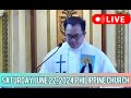 QUIAPO CHURCH LIVE MASS TODAY REV FR DOUGLAS BADONG JUNE 22,2024