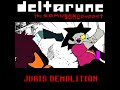 Juris Demolition - [Deltarune: The Same Same Puppet]