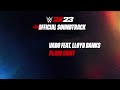 WWE 2K23 Custom Soundtrack