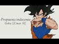 Propuesta Indecente - Goku (cover)