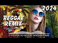 REGGAE DO MARANHÃO 2024 ♫ O Melhor Do Reggae Internacional ♫ REGGAE REMIX 2024
