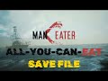 ManEater - All-You-Can-Eat-Save File Trailer (Read Description)