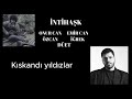 Onur Can Özcan ft. Emir Can İğrek - İntihaşk