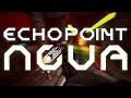 Celeritas - Echo Point Nova trailer