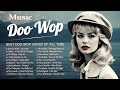 Music Doo Wop 🍟 Music Hits From 50s and 60s 🍟 Best Doo Wop Songs Of All Time