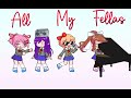 All My Fellas | DDLC version