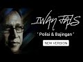 IWAN FALS - POLISI DAN BAJINGAN ( LIRIK )