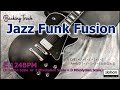 Jazz Funk Fusion  JAZZ FUNK SOUL／Backing Track (E  124 BPM)