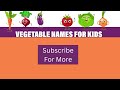 Vegetables name (Vegetables Name in English)