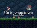 On to Grasstown Fusion Collab