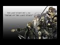 The Last Story OST: Theme of The Last Story Extended