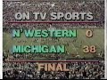 1981: Michigan 38 Northwestern 0